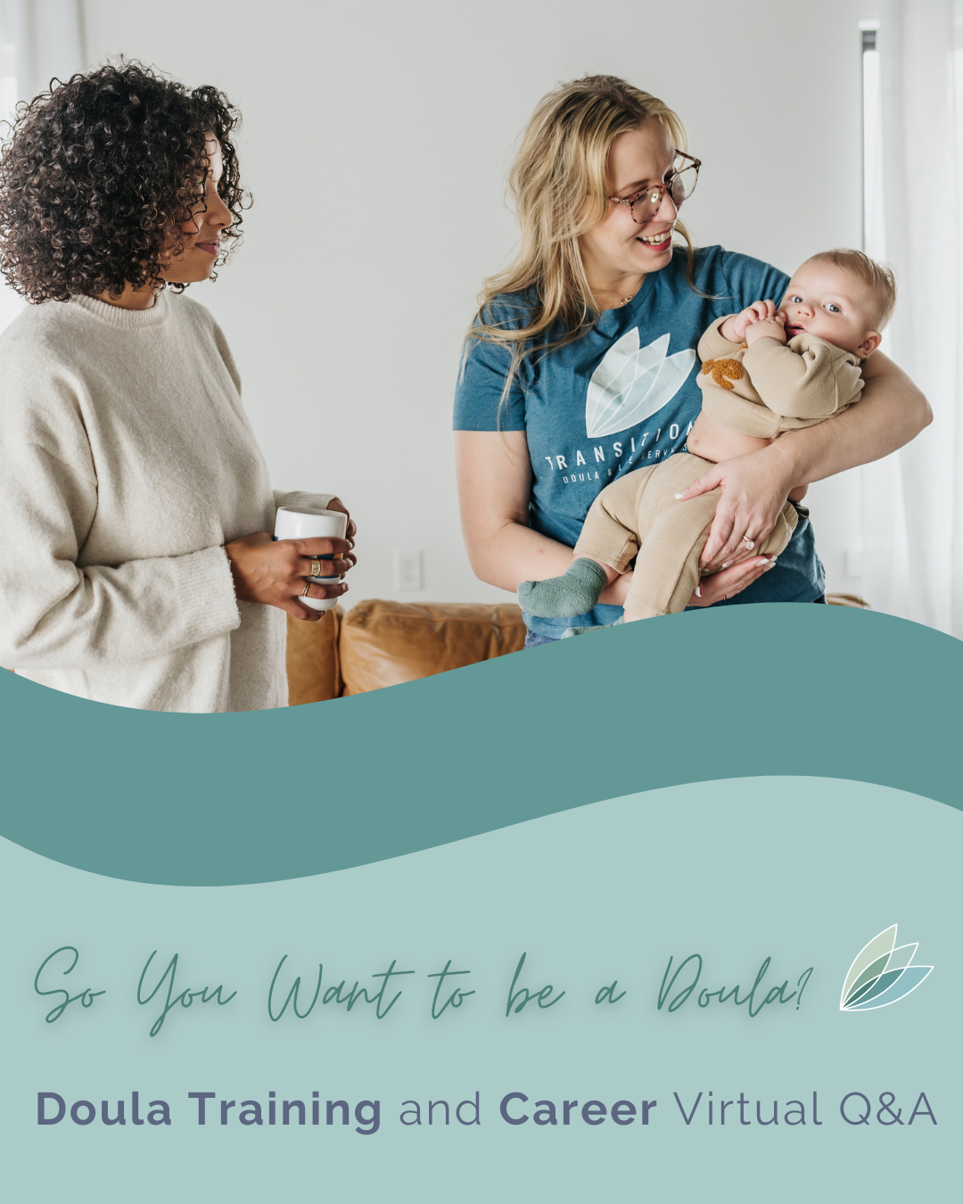 So You Want to be a Doula?  Doula training and career Q&amp;A