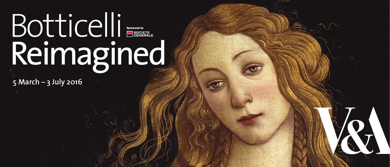 Looking and Seeing through Reproductions: Thoughts on 'Boticelli Reimagined' @ V&A, London
