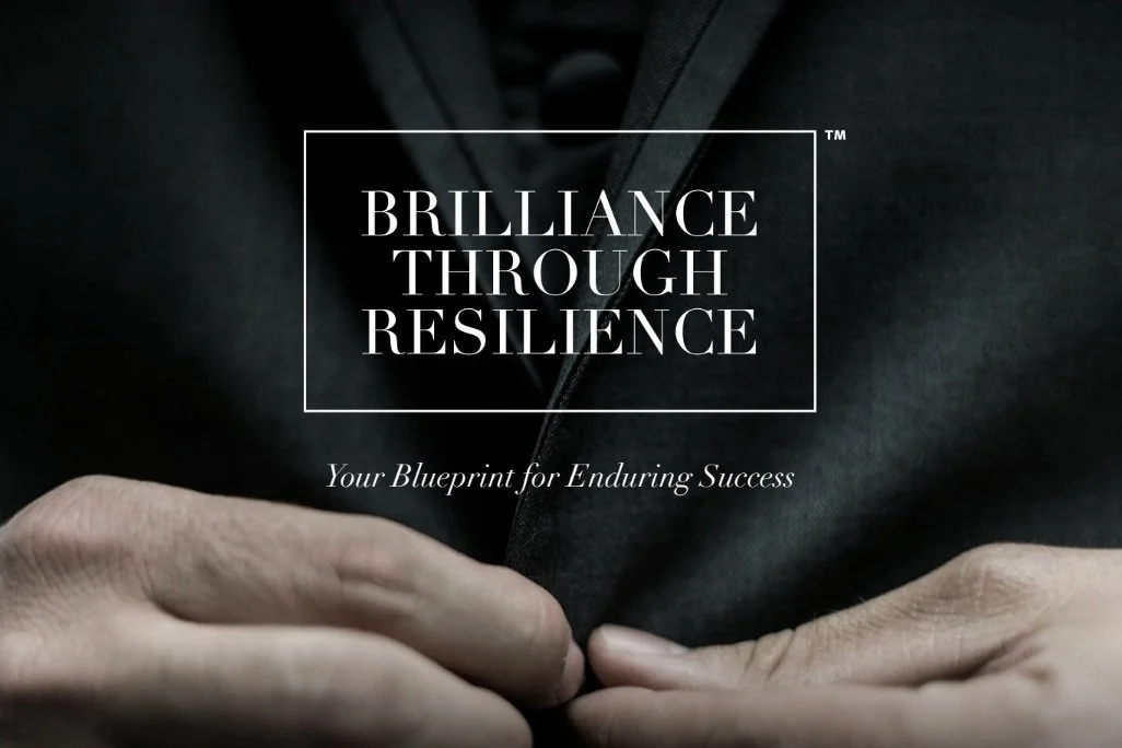 Brilliance Through Resilience™‍‍‍‍‍