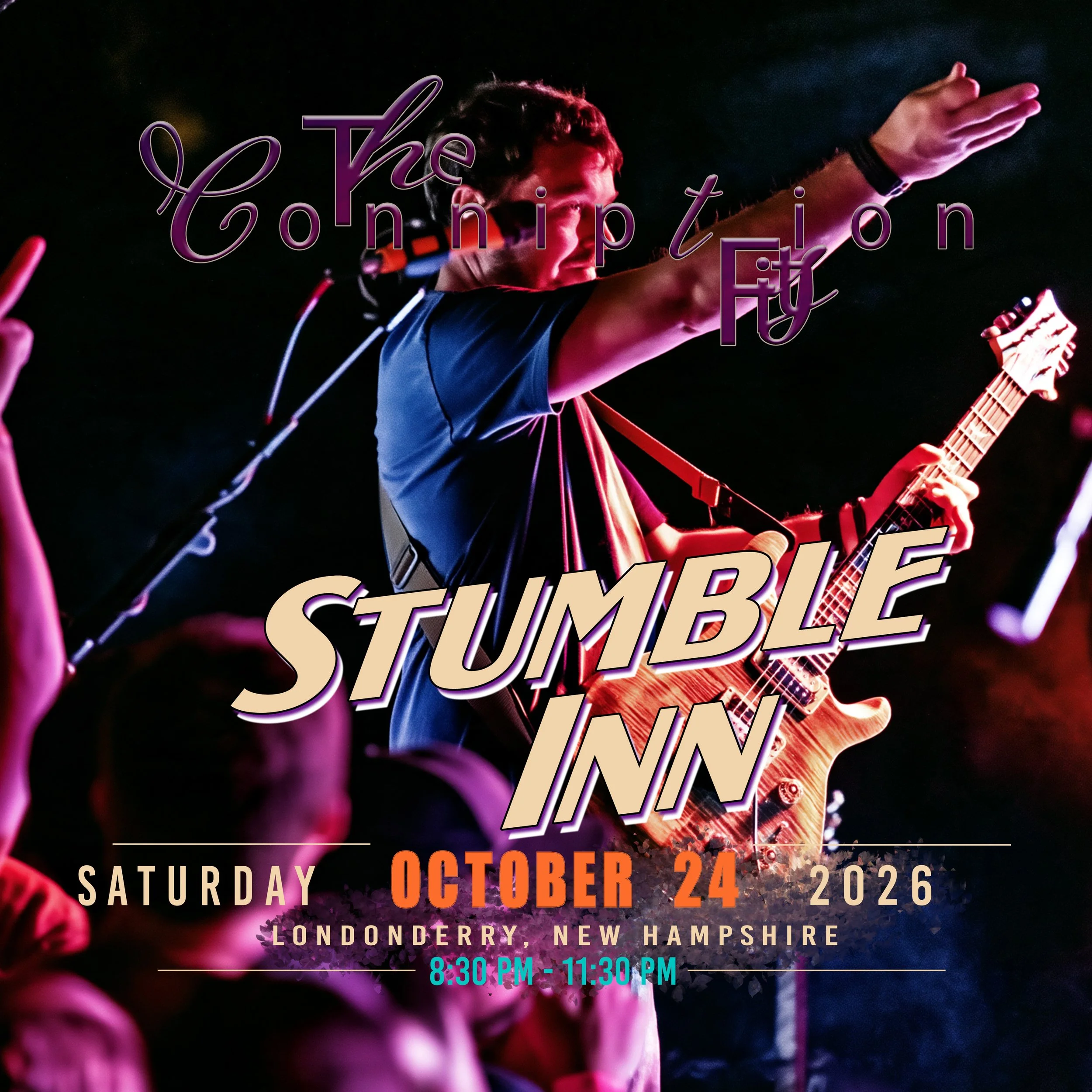 Catch us at The Stumble Inn, Londonderry, New Hampshire. This Saturday, October 24th, 8:30pm!