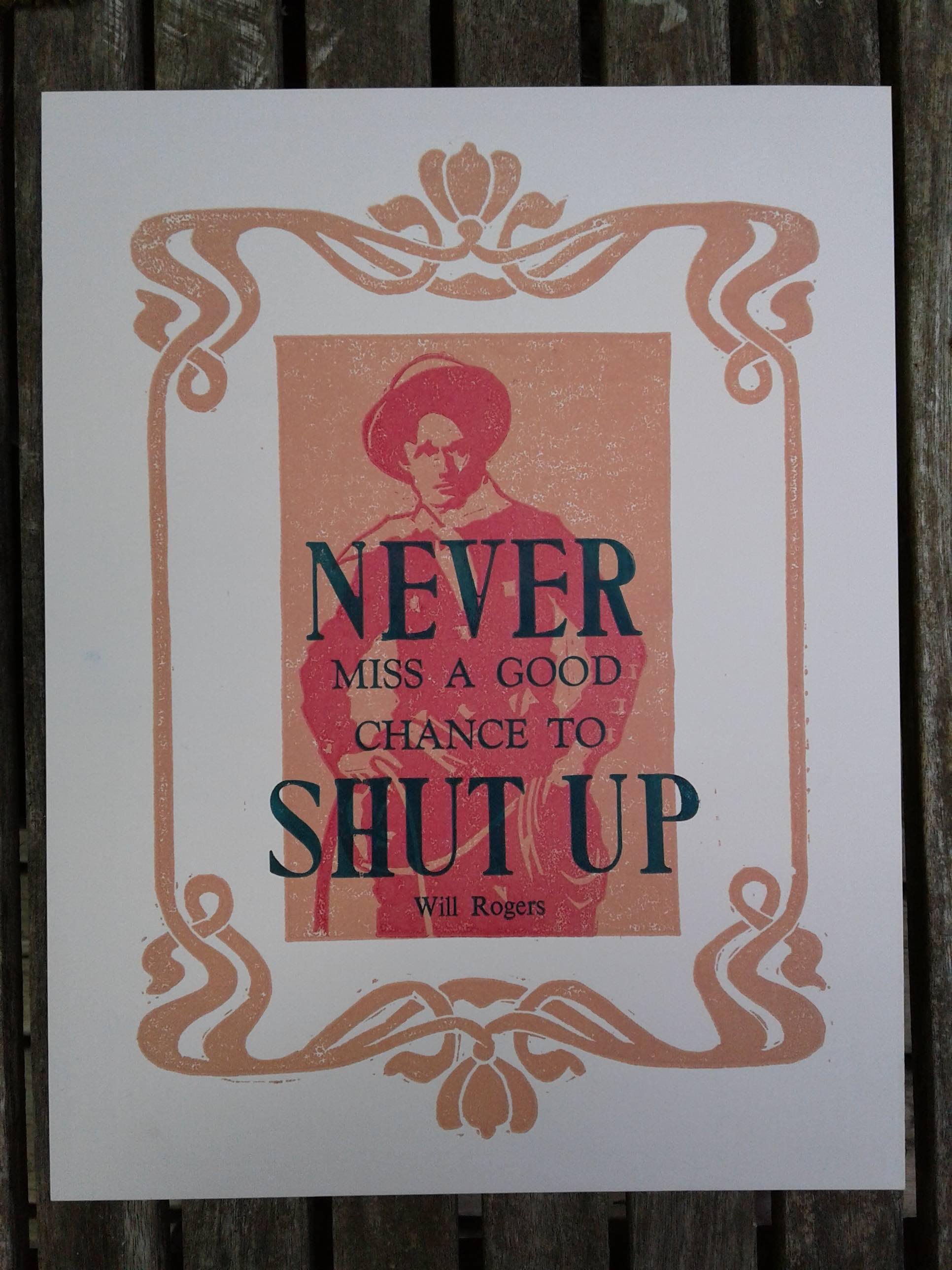 "Motivational Posters" 8.5 X 11" Linocut with Letterpress.