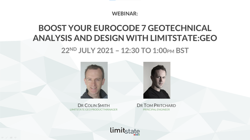 Webinar: Boost Your Eurocode 7 Geotechnical Analysis And Design With LimitState:GEO