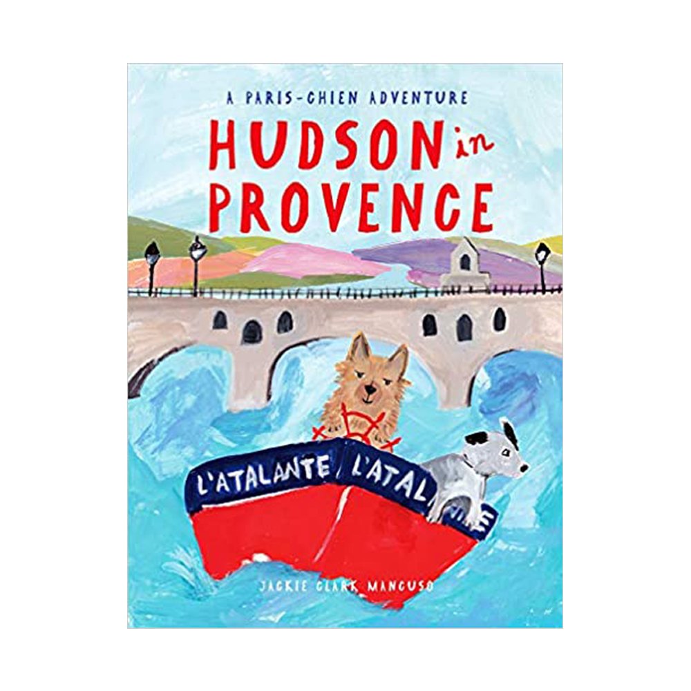 Hudson in Provence (A Paris-Chien Adventure) 