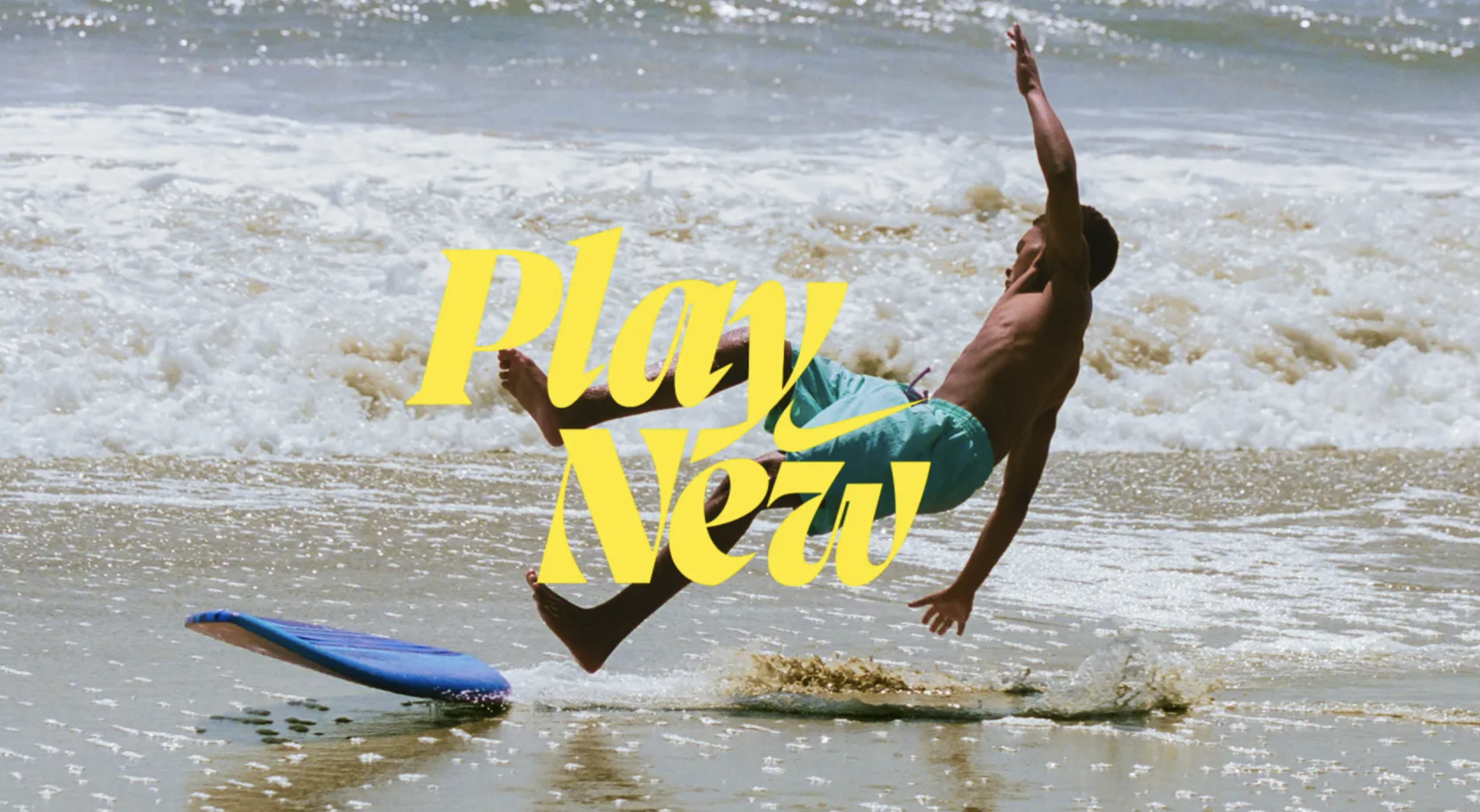 NIKE "Play New" Campaign