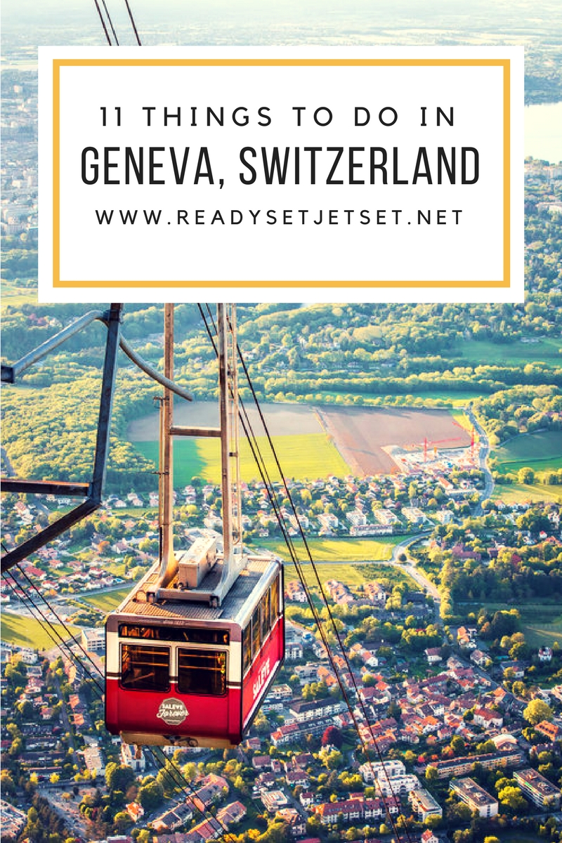 11 Things to Do in Geneva, Switzerland // #readysetjetset #geneva #switzerland #europe #travel www.readysetjetset.net