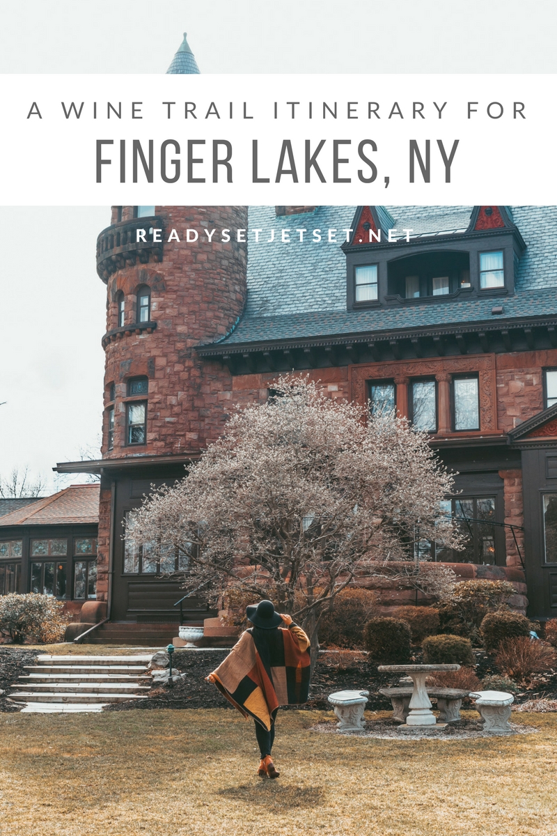 3 DAYS IN THE FINGER LAKES REGION: A WINE TRAIL ITINERARY // www.readysetjetset.net #readysetjetset #usa #travel #fingerlakes #wine #newyork #travelguide #wineries #winetours