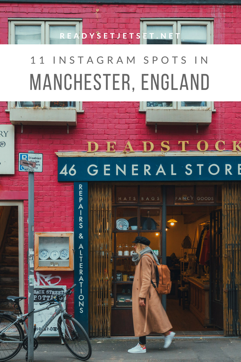 11 INSTAGRAM-WORTHY PHOTO SPOTS IN MANCHESTER, ENGLAND // www.readysetjetset.net #readysetjetset #manchester #england #uk #unitedkingdom #cityguide #travel