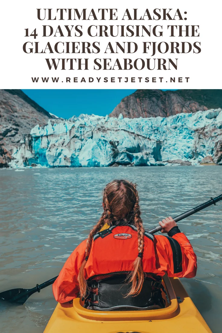 Ultimate Alaska: Cruising Glaciers and Fjords Onboard the Seabourn Sojourn // www.readysetjetset.net #readysetjetset #seabourn #cruises #alaska