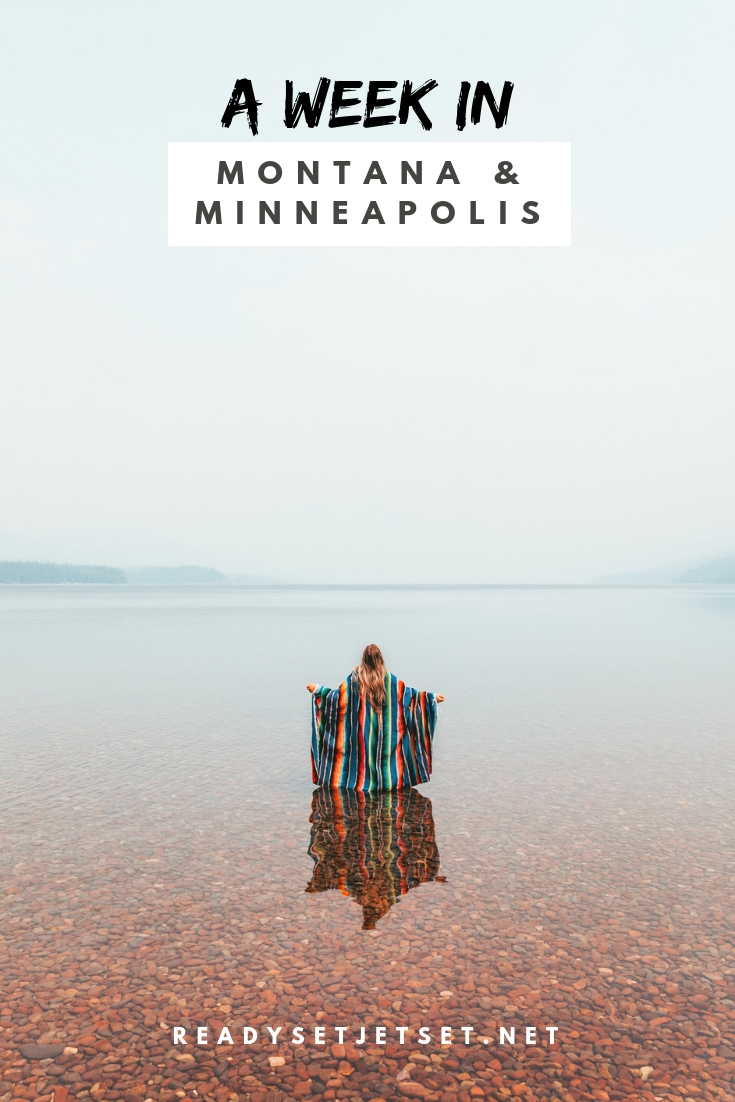 A Week In Montana and Minneapolis // www.readysetjetset.net #readysetjetset #minneapolis #minnesota #blogpost #montana #glaciernp // In partnership with Radisson Rewards, I spent a week exploring Montana (Glacier National Park) and Minneapolis. Chec…