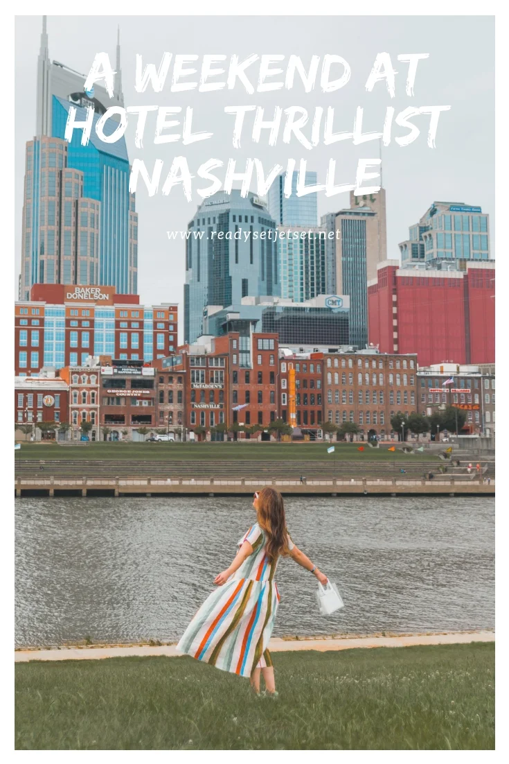 A Weekend at Hotel Thrillist Nashville // www.readysetjetset.net #readysetjetset #thrillist #hotethrillist #nashville