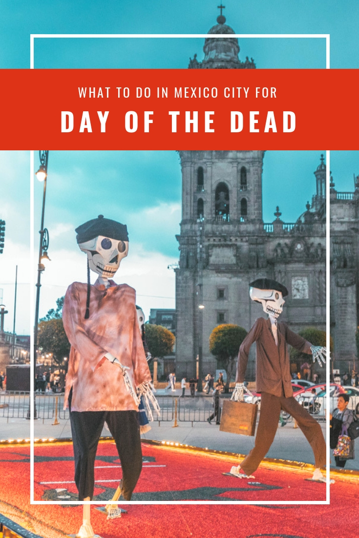 What to Do In Mexico City for Day of the Dead // www.readysetjetset.net #readysetjetset #mexicocity #dayofthedead #traveltips #blogtips