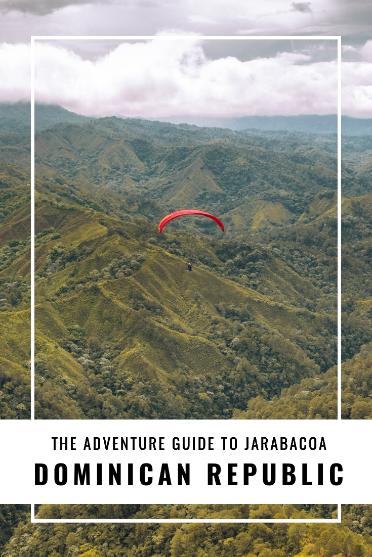 The Adventure Guide to Jarabacoa, Dominican Republic #readysetjetset #travel #bloggingtips #traveltips #caribbean