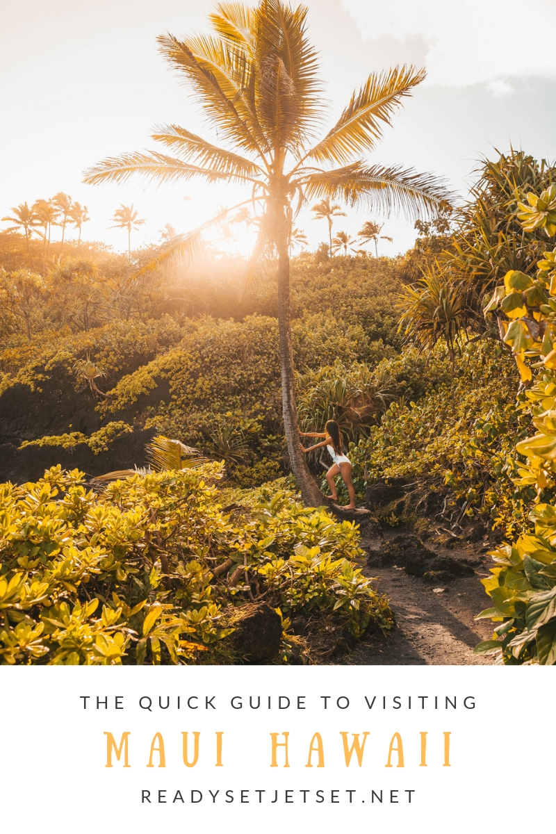 Blog Post: The Quick Guide to Visiting Maui, Hawaii // #readysetjetset #hawaii #maui #travel
