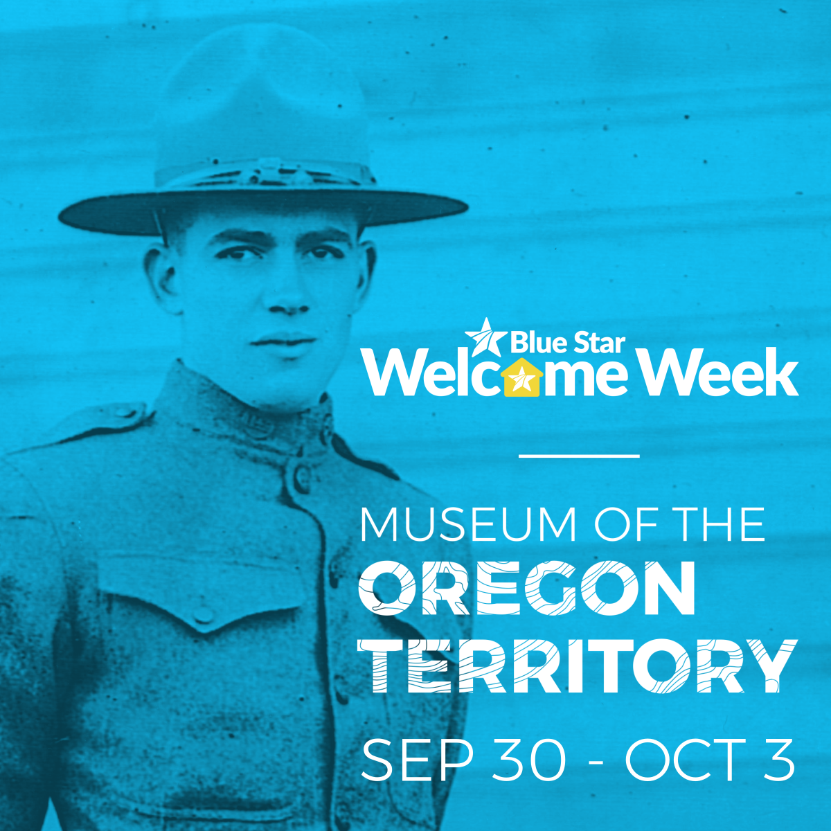 Blue Star Welcome Week at the Museum of the Oregon Territory