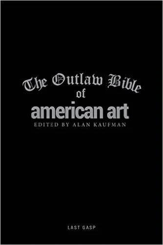 The Outlaw Bible of American Art 