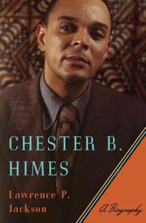 Chester B. Himes: A Biography W. W. Norton, 2017. 606 pages.