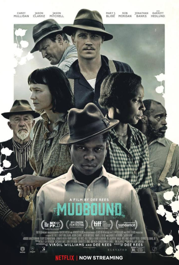 Mudbound Highlights Friendship and Racism in the South