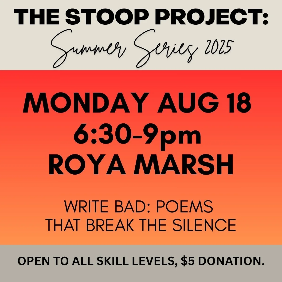 The Stoop Project: Summer Series 2025 - AUG Workshop