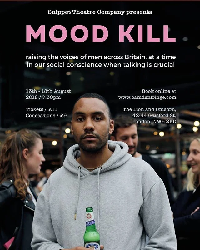 Next week we will be performing #MoodKill at @thecamdenfringe @lionandunicornnw5 from 13th - 18th August. Our new verbatim play raises the voices of men across Britain, bringing their important and personal stories about male mental health to the stage. Ticket link in bio.
#Verbatim #Mentalhealth #theatre #masculinity #nhs #camdenfringefestival
