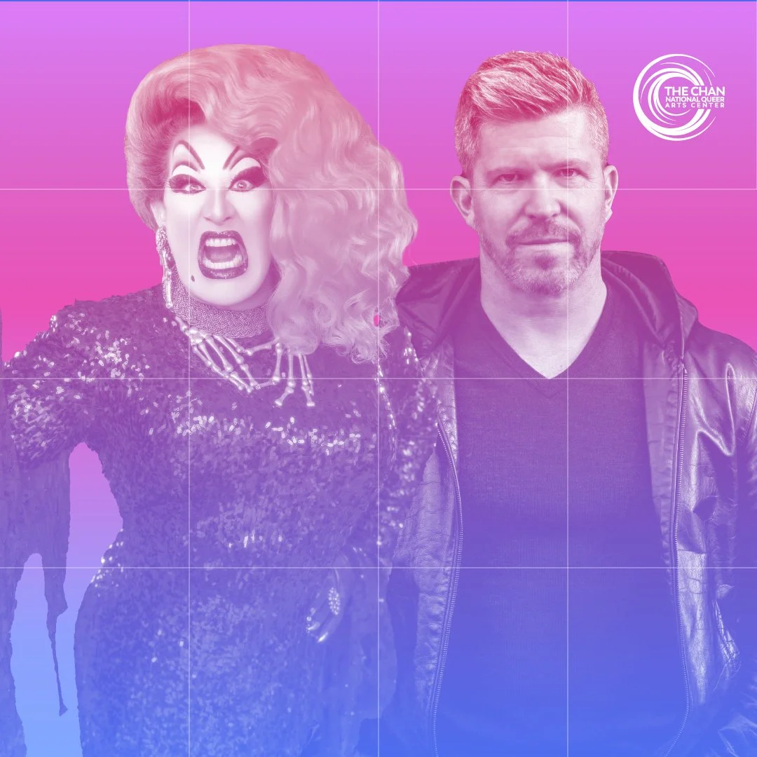 The Chan National Queer Arts Center Season 2 Programming