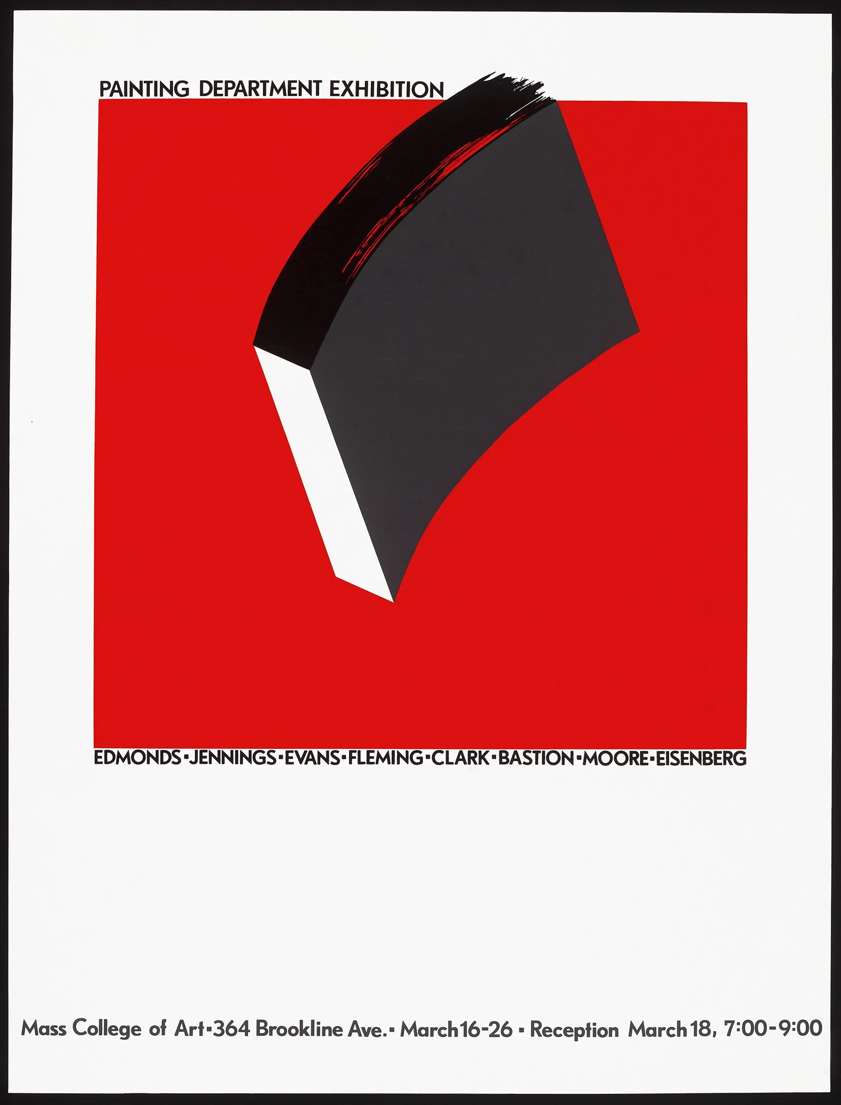   Rob Moore | Mass Art Painting Department exhibition poster  Photo credit: Will Howcroft 