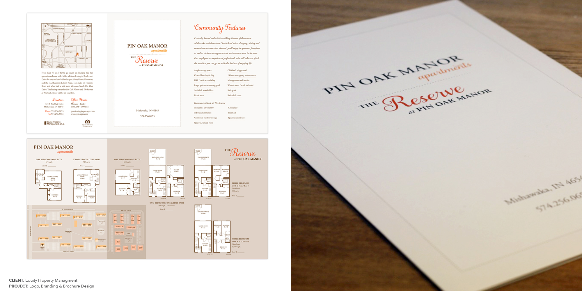  PINOAK MANOR &amp; THE RESERVE AT PINOAK MANOR PROPERTY BRANDING &amp; MARKETING MATERIALS  CLIENT:  EQUITY PROPERTY MANAGEMENT 