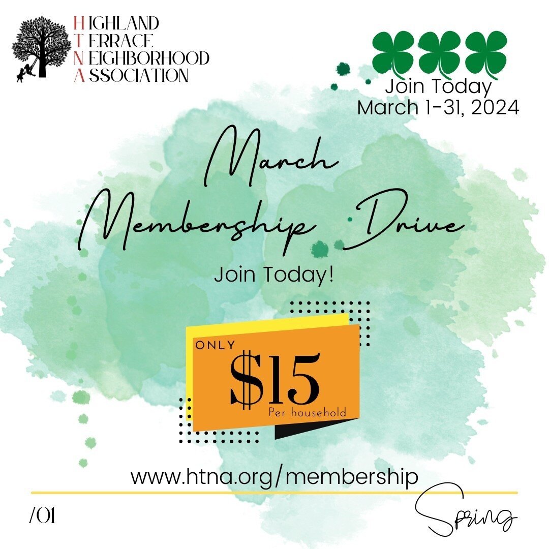 For our March Membership Drive, pay just $15 to join the HTNA for an entire year! Check out this month's newsletter to learn more!