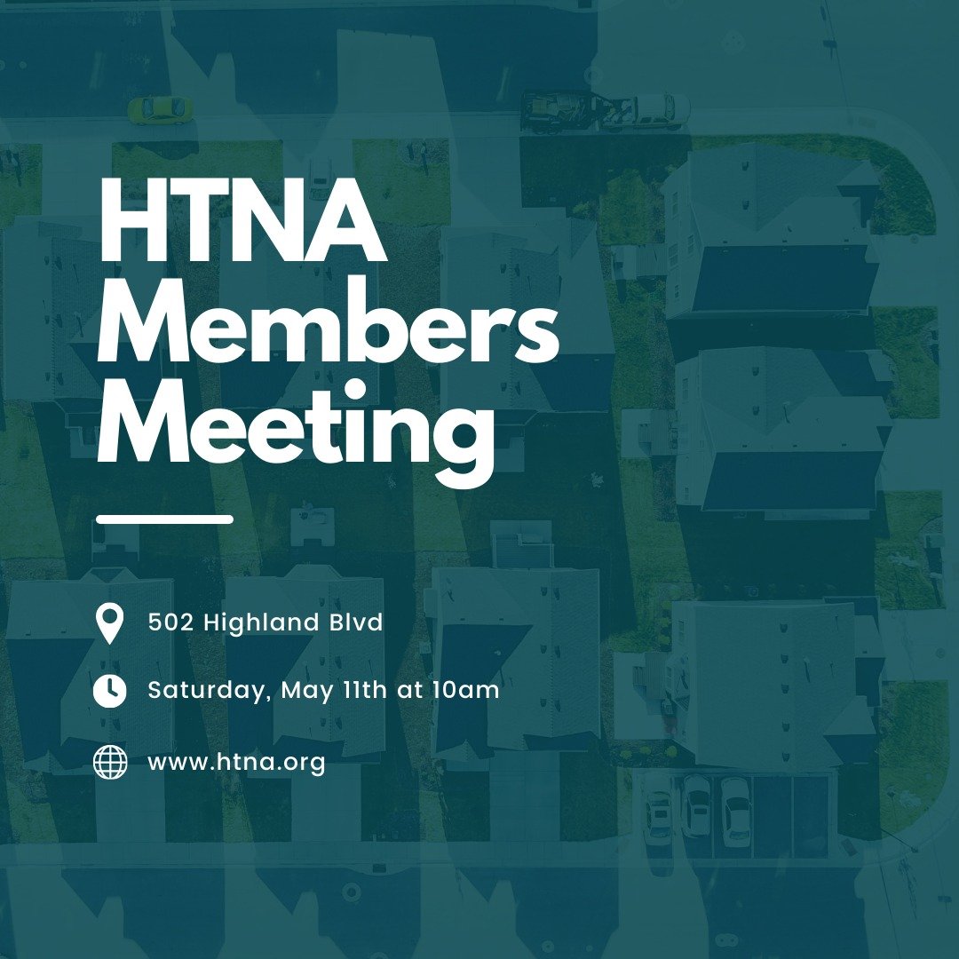 Join us on Saturday, May 11th at 10am for an all-members meeting in the backyard of one of our Highland Terrace neighbors! The meeting will include valuable information about our association, volunteer opportunities, a chance to vote on board chairs,