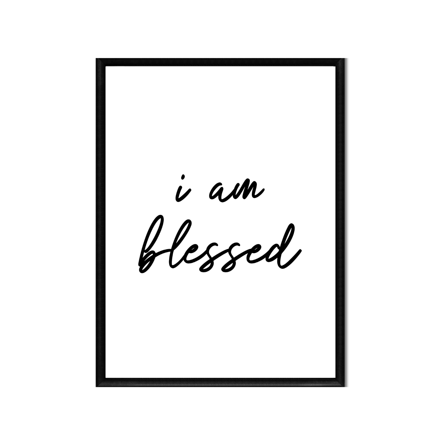 i am blessed • Printable Positive Affirmation • Printable Quote Downloadable File .png