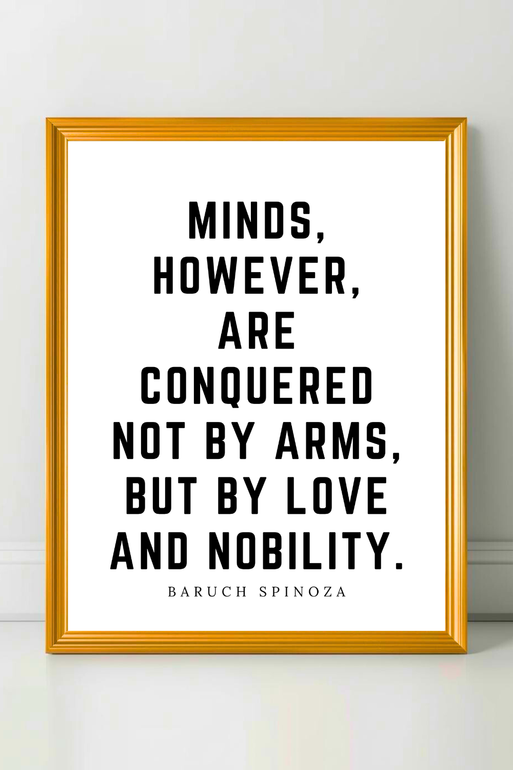 By Love and Nobility • Top Baruch Spinoza Quotes • Modern Minimalist Printable • Positive Inspirational Quotes.png