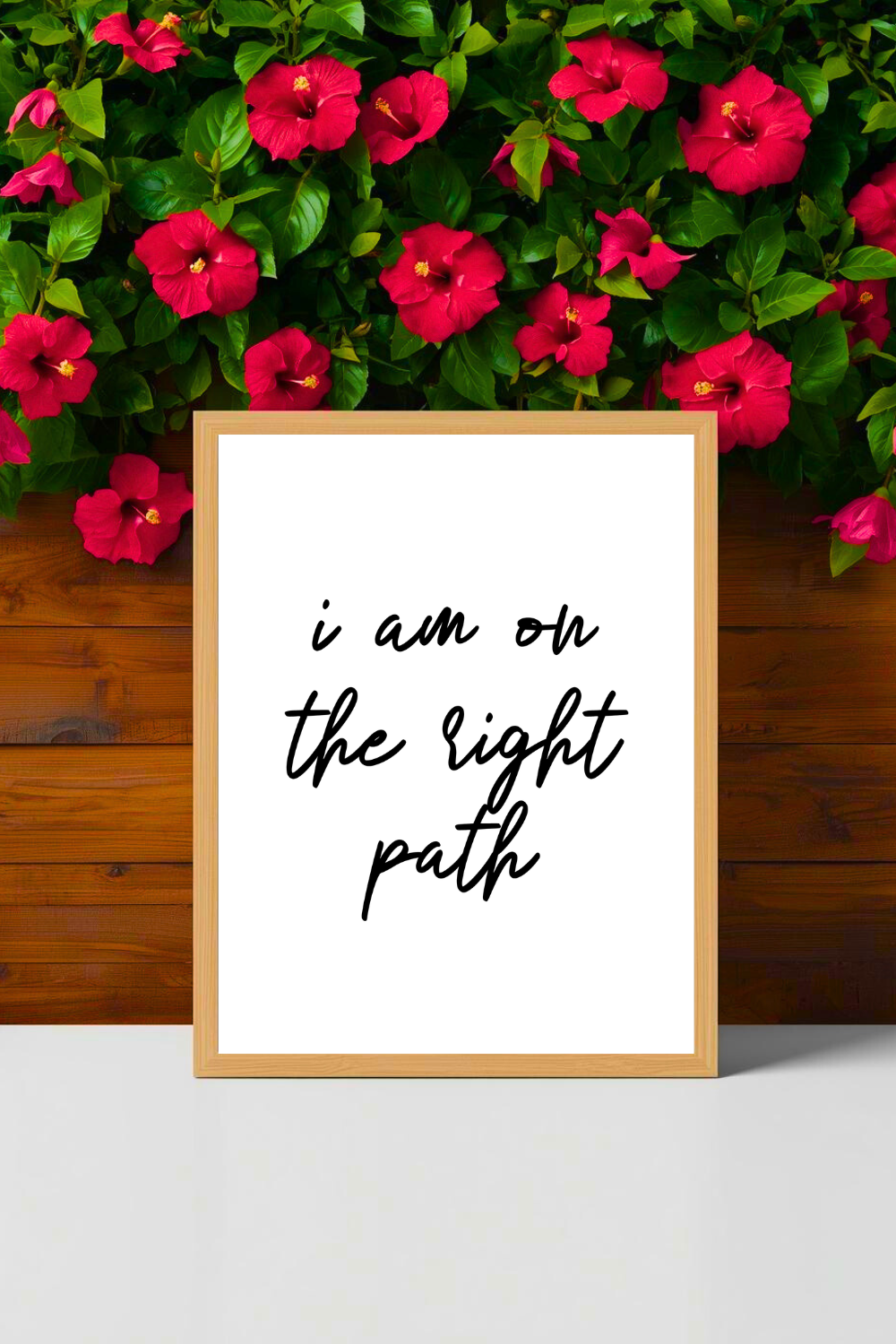 i am on the right path • Printable Positive Affirmation • Modern Minimalist Printable • Positive Inspirational Quote • 8x10 Print.png