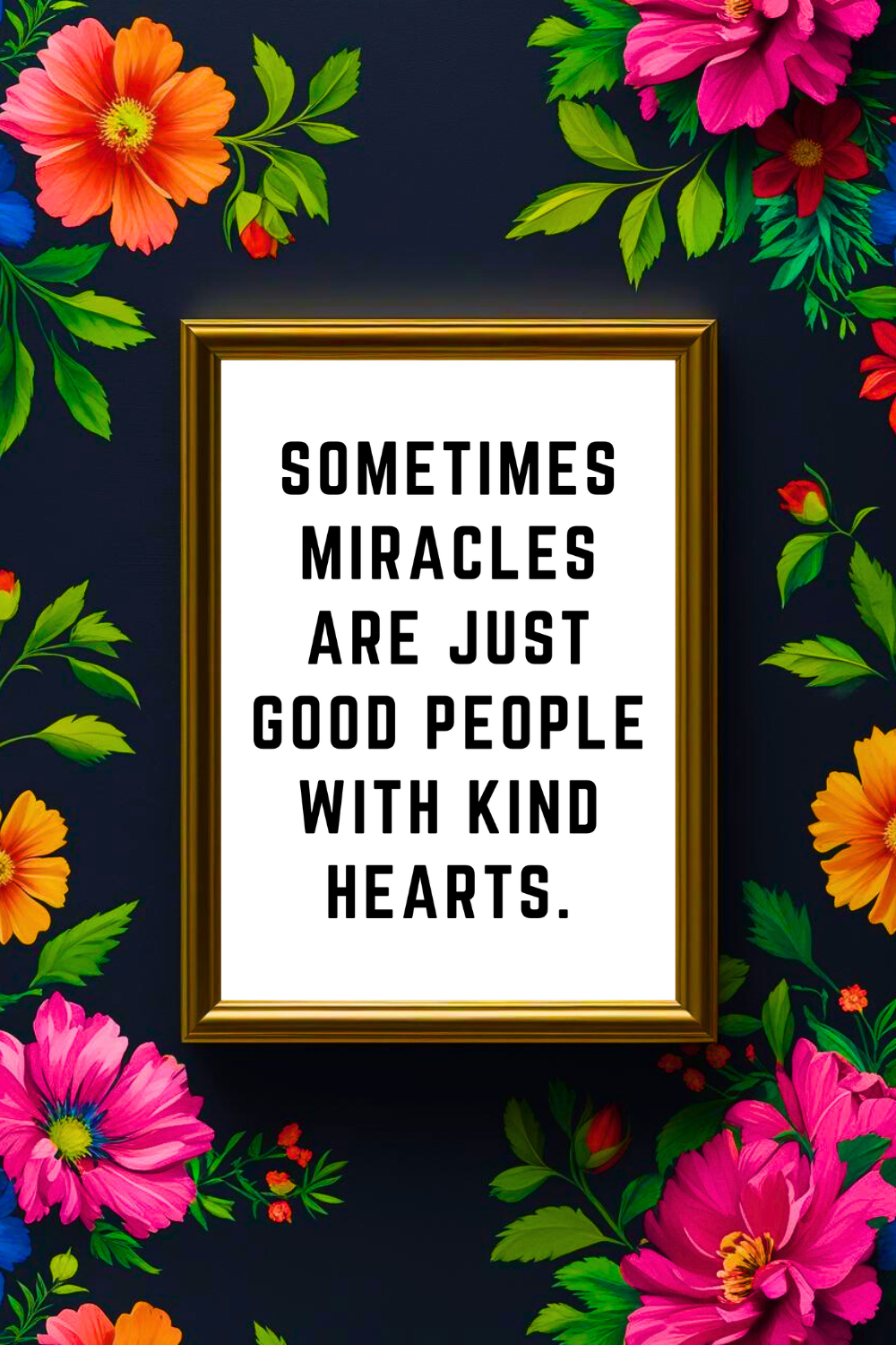 GOOD PEOPLE WITH KIND HEARTS • Printable Inspiration Best Motivational Quotes • Black and White Wall Art Print.png