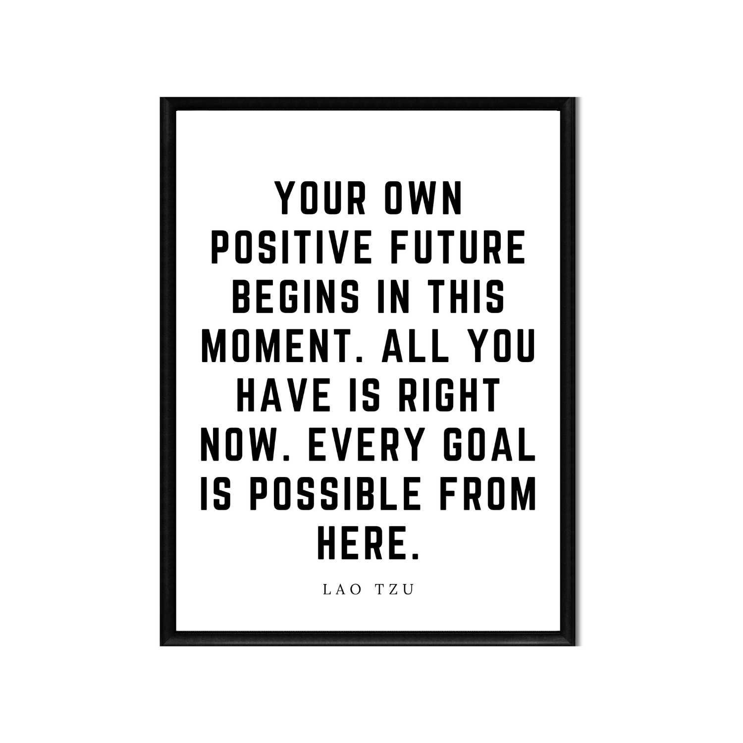 Your Own Positive Future • Top Lao Tzu Quotes • Printable Quote Downloadable File.png