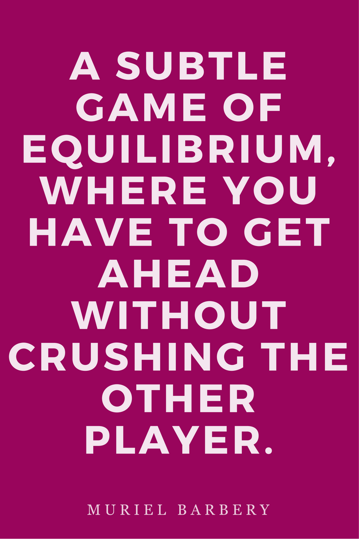 Muriel Barbery Inspirational Quote The Elegance of the Hedgehog Book