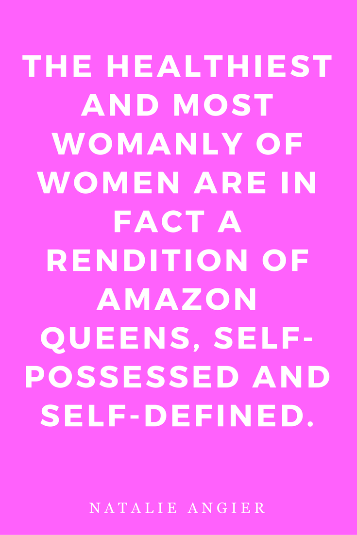 Woman by Natalie Angier Books, Quotes, Inspiration Queens