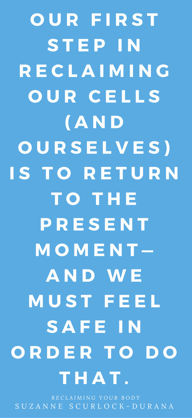 Reclaiming Your Body by Suzanne Scurlock-Durana