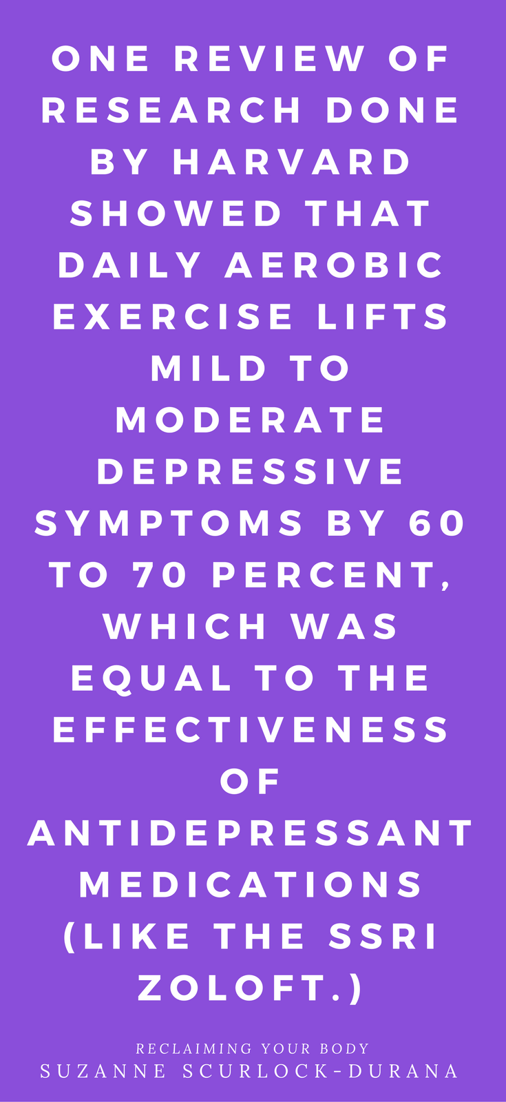 Reclaiming Your Body by Suzanne Scurlock-Durana