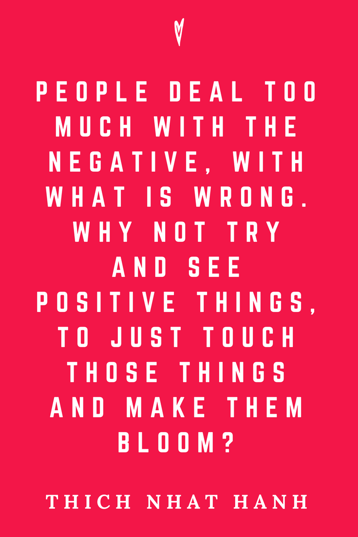 Thich Nhat Hanh • Top 35 Quotes • Peace to the People • Author • Writer • Mindfulness • Meditation • Motivation • Wisdom • Inspiration • Society • Positive Outlook.png