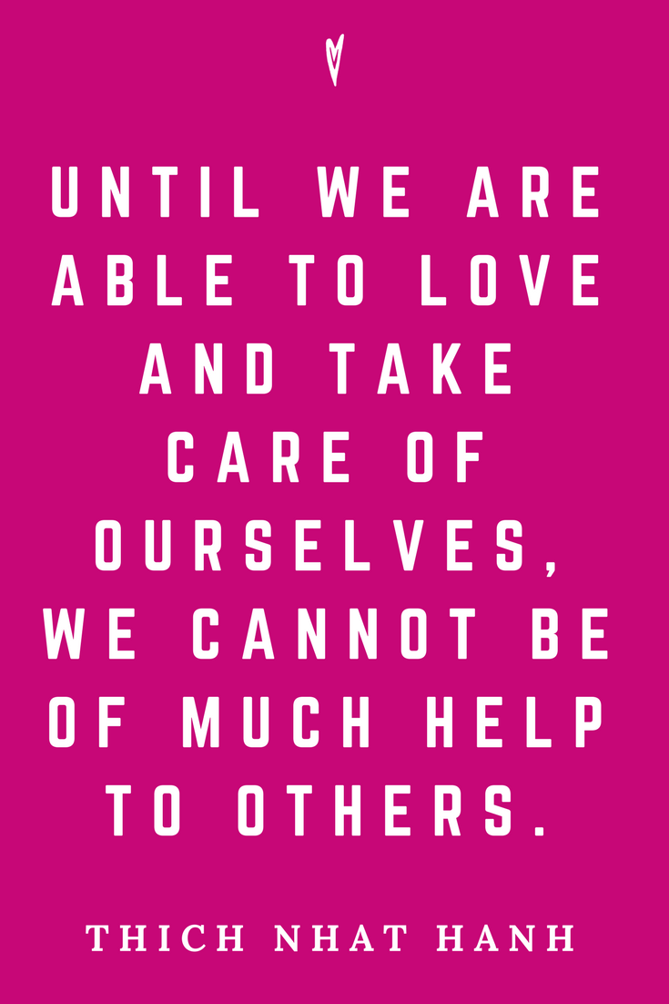 Thich Nhat Hanh • Top 35 Quotes • Peace to the People • Author • Writer • Mindfulness • Meditation • Motivation • Wisdom • Inspiration • Take Care.png