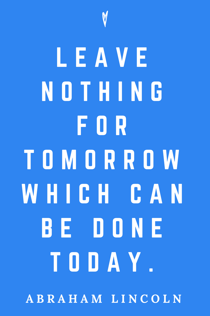 Abraham Lincoln • Top 25 Quotes • Peace to the People • American History • Culture • Motivation • Wisdom • Inspiration • Goals.png