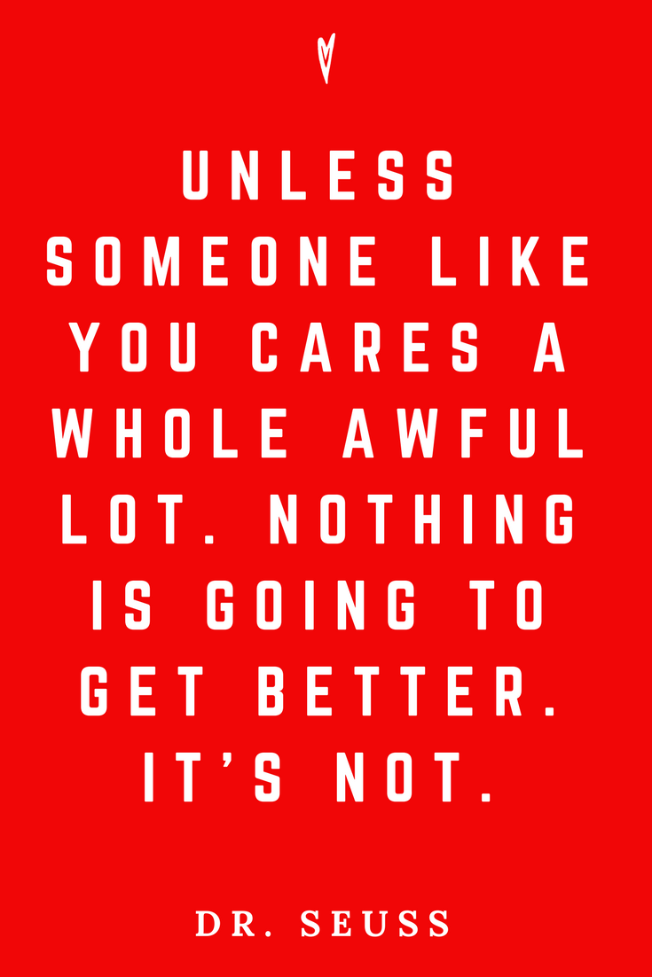 Dr. Suess • Top 25 Quotes • Peace to the People • Columbus, Ohio • Inspiration, Motivation, Joy, Happiness, Wisdom • Care.png