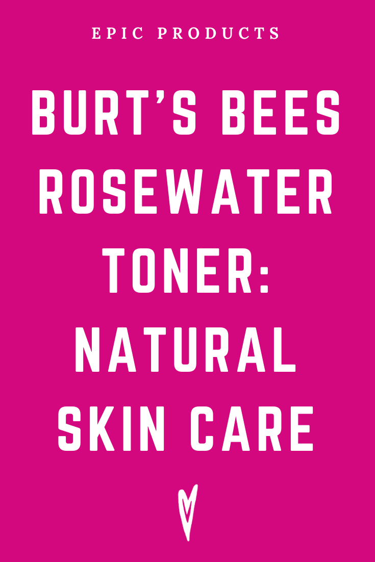 Peace to the People • Epic Products • Amazon Affiliate • Self-Care • Healing • Health • Wellness • Highly Recommended • Burt's Bees_ Rosewater Toner (2).png