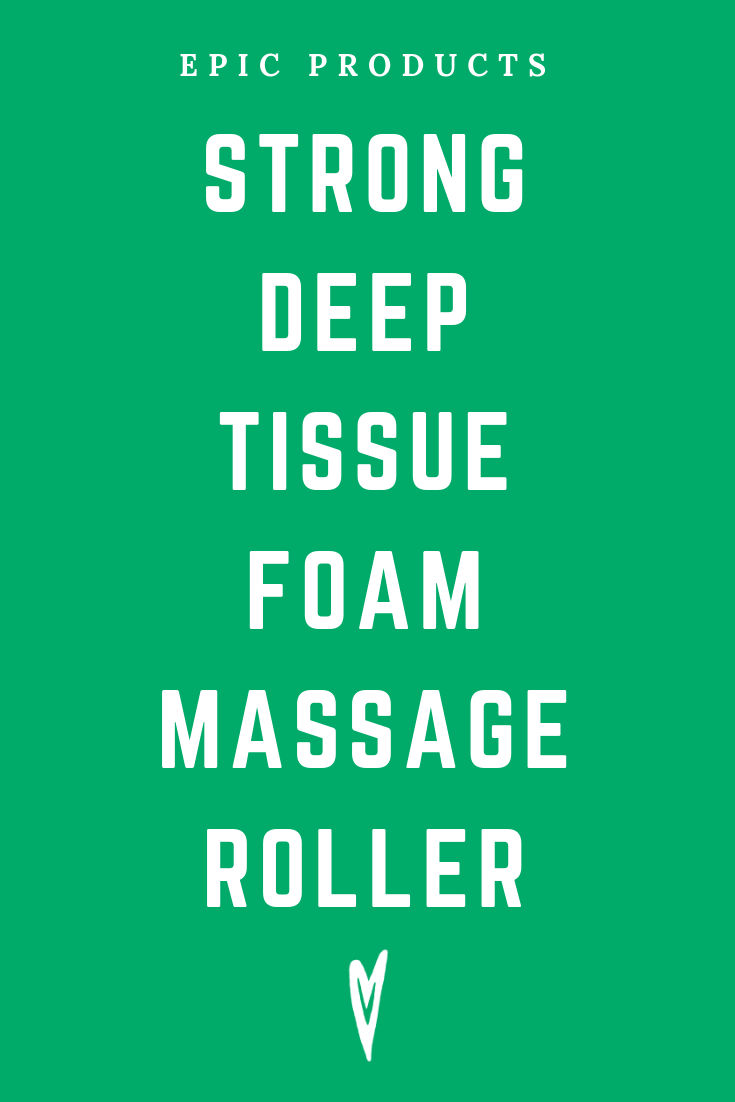 Peace to the People • Epic Products • Amazon Affiliate • Self-Care • Healing • Health • Wellness • Highly Recommended • STRONG DEEP TISSUE FOAM MASSAGE ROLLER (4).png