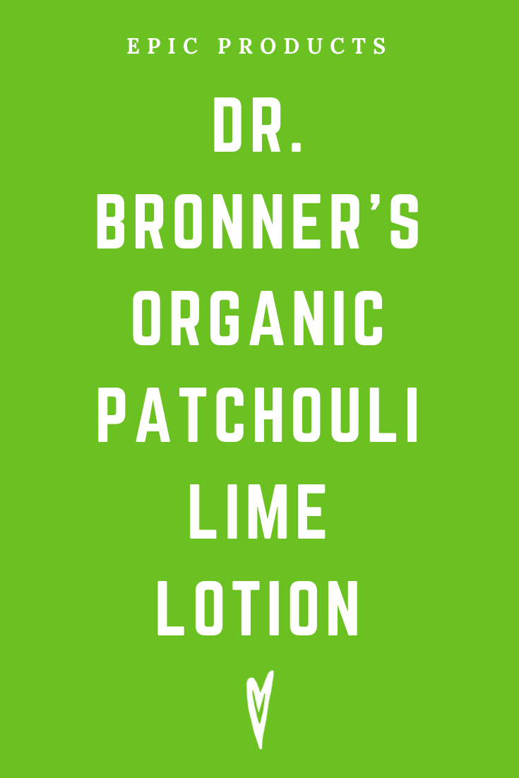Peace to the People • Epic Products • Amazon Affiliate • Self-Care • Healing • Health • Wellness • Highly Recommended • Dr. Bronner's Organic Patchouli Lime Lotion (1).png