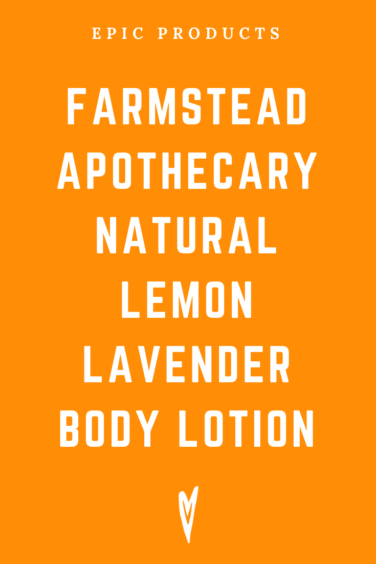 Peace to the People • Epic Products • Amazon Affiliate • Self-Care • Healing • Health • Wellness • Highly Recommended • Farmstead Apothecary Natural Lemon Lavender Body Lotion (2).png