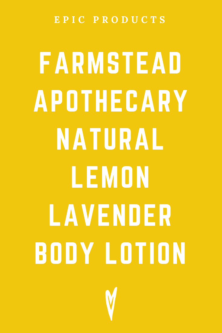 Peace to the People • Epic Products • Amazon Affiliate • Self-Care • Healing • Health • Wellness • Highly Recommended • Farmstead Apothecary Natural Lemon Lavender Body Lotion (1).png