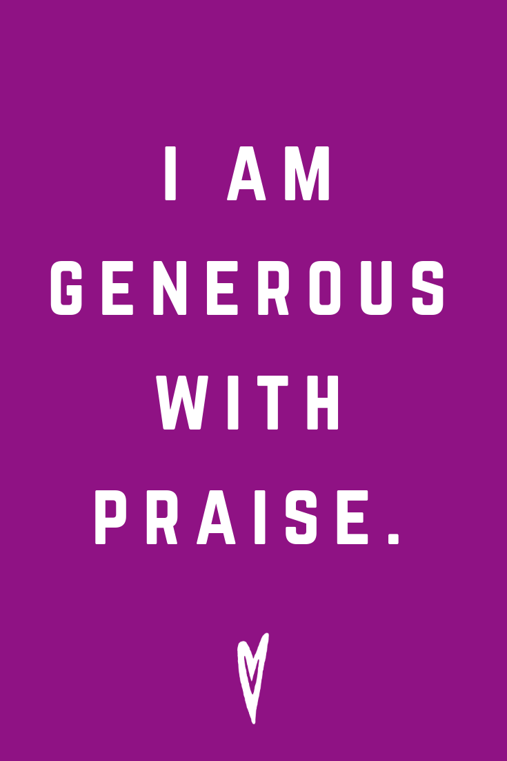 Positive Affirmations ♥ Meditation ♥ Mantras ♥ Wellness ♥ Peace to the People ♥ Joy ♥ Mindfulness ♥ Generous with Praise
