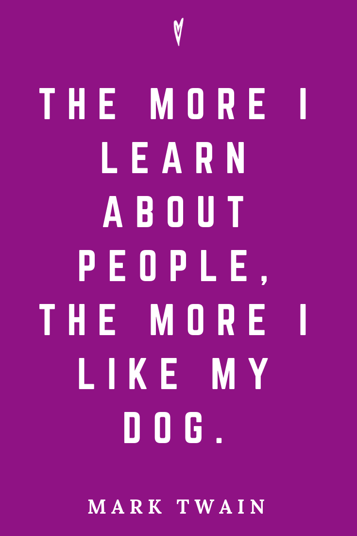 ♥ Mark Twain Quotes • Peace to the People • Pinterest • Mindfulness, Motivation • Wisdom • Like My Dog.png