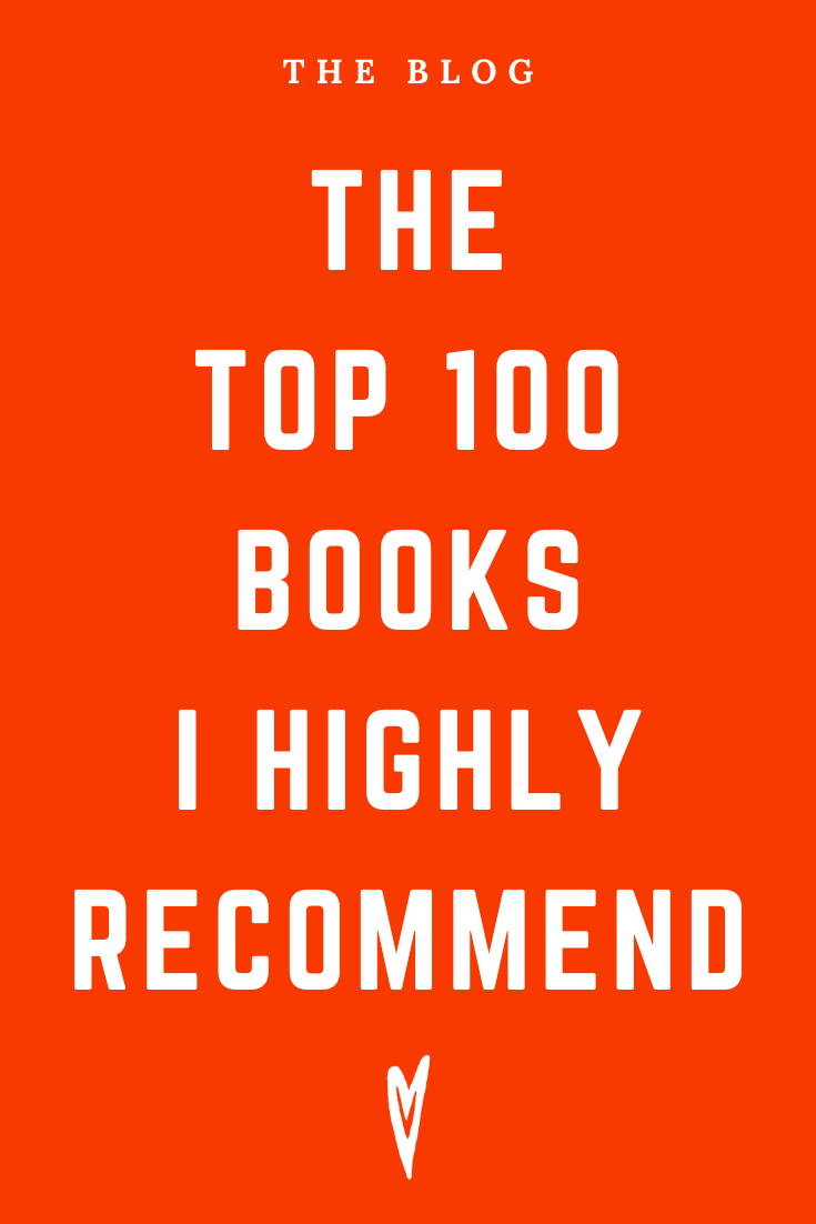 Peace to the People Blog • The Top 100 Books I Highly Recommend.png