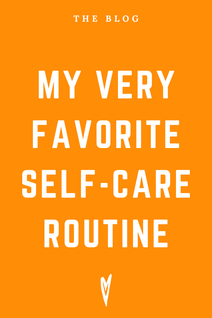 Peace to the People Blog • Peace to the People • Instagram • My Very Favorite Self-Care Routine.png